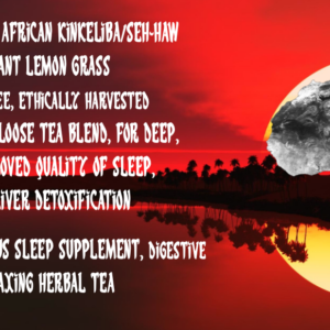 Kinkeliba (Seh~haw) & Lemongrass Herbal Tea Blend (4oz.)